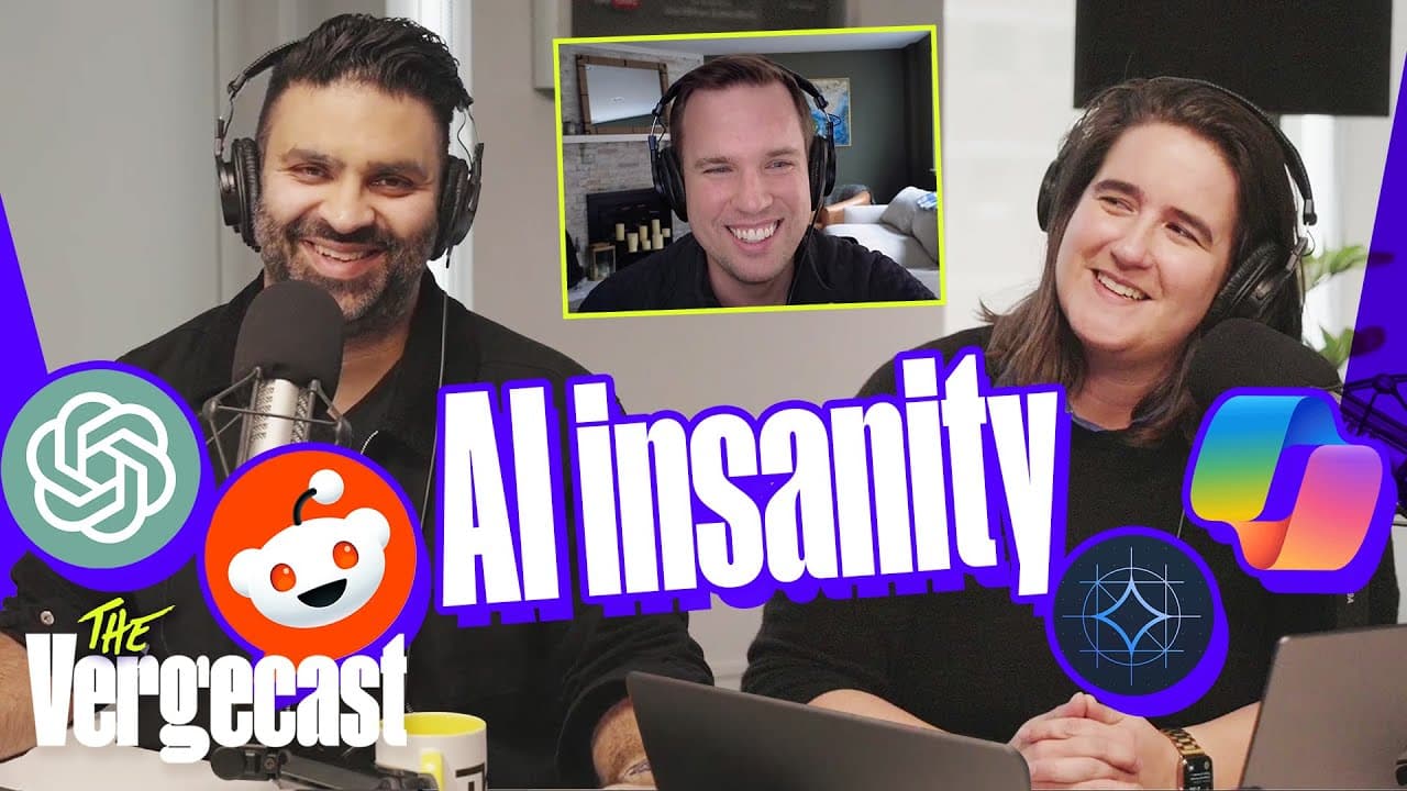The AIs are officially out of control | The Vergecast
