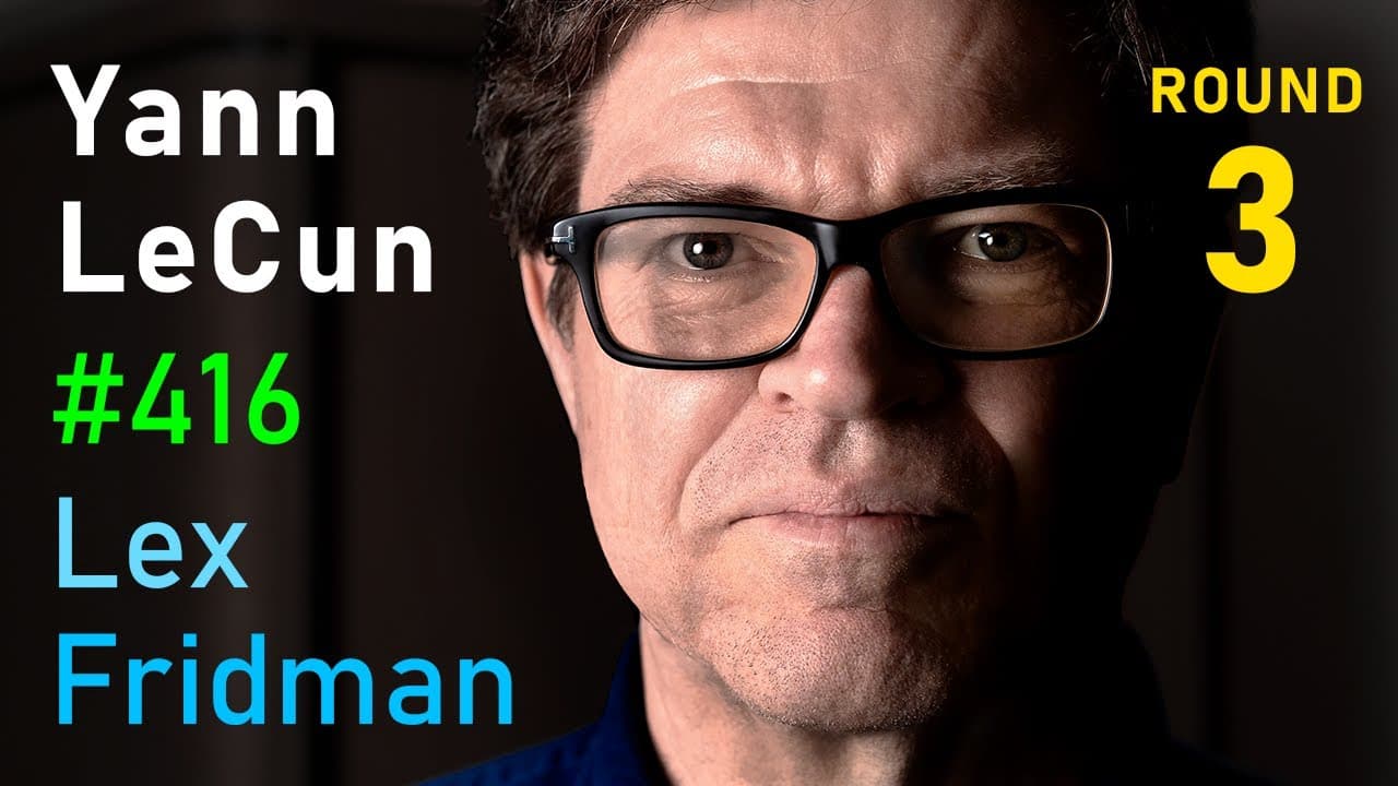 Yann Lecun: Meta AI, Open Source, Limits of LLMs, AGI & the Future of AI | Lex Fridman Podcast #416