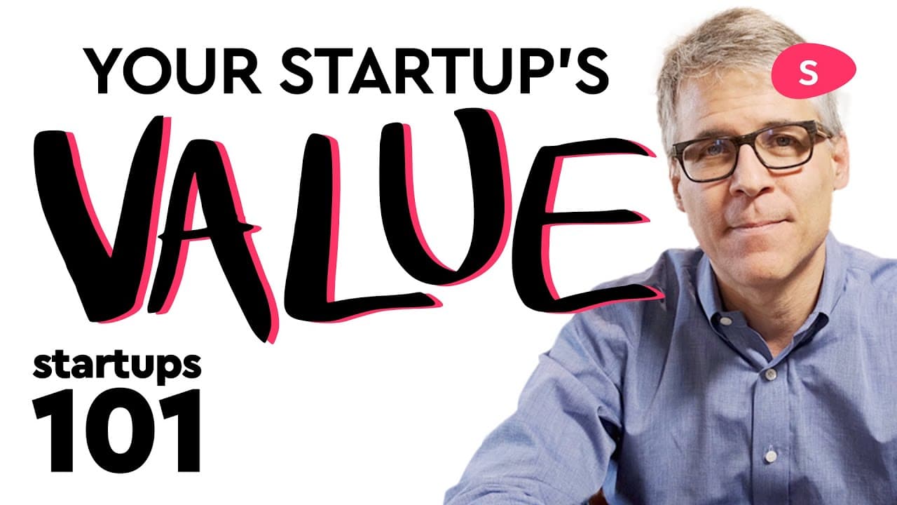 Startup Valuation: How to Calculate It - Startups 101