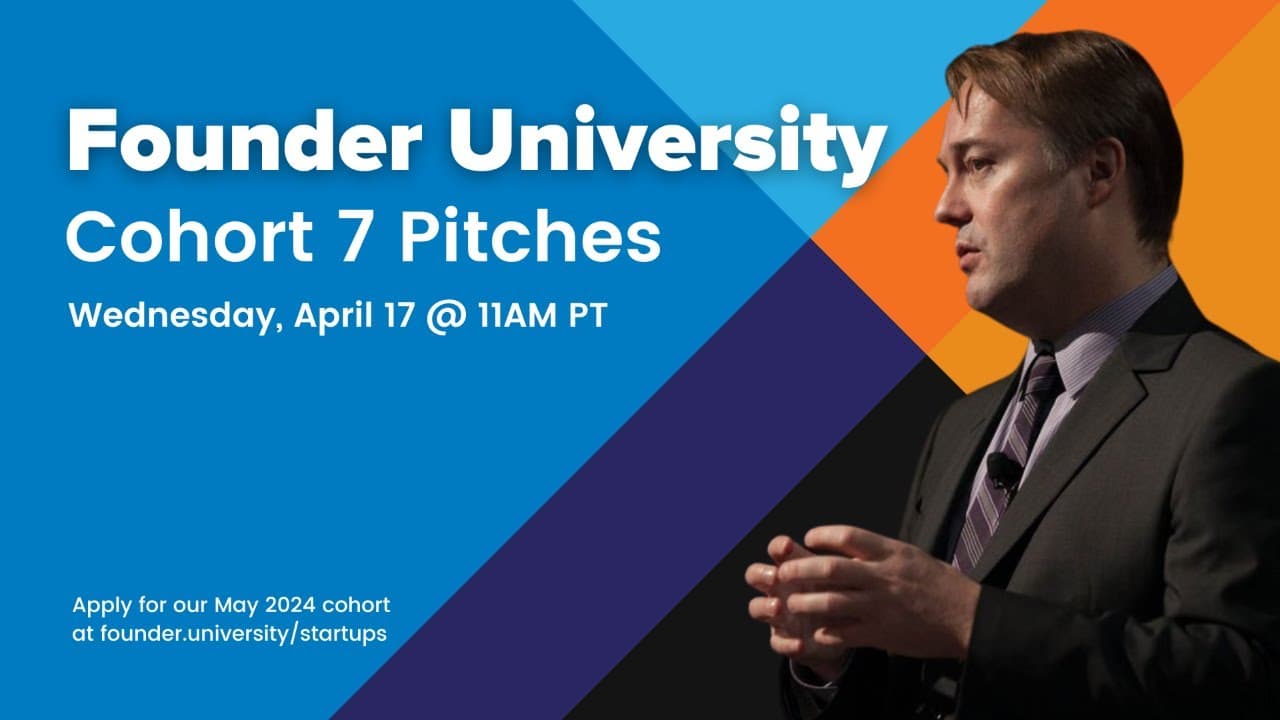 Founder University Cohort 7 Pitches Jason Calacanis