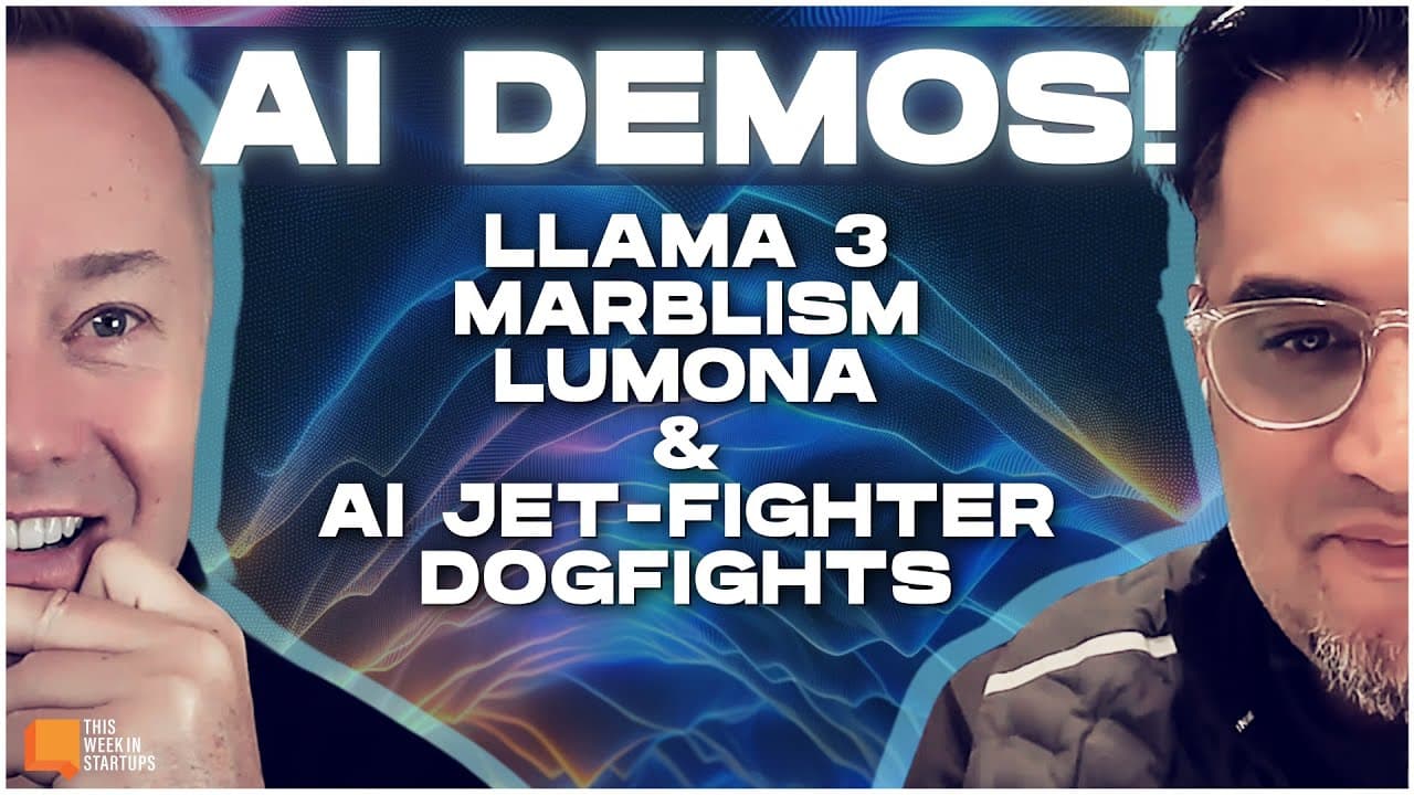 AI Demos and News: Llama 3, Marblism, Lumona & AI Jet-Fighter Dogfights | E1936