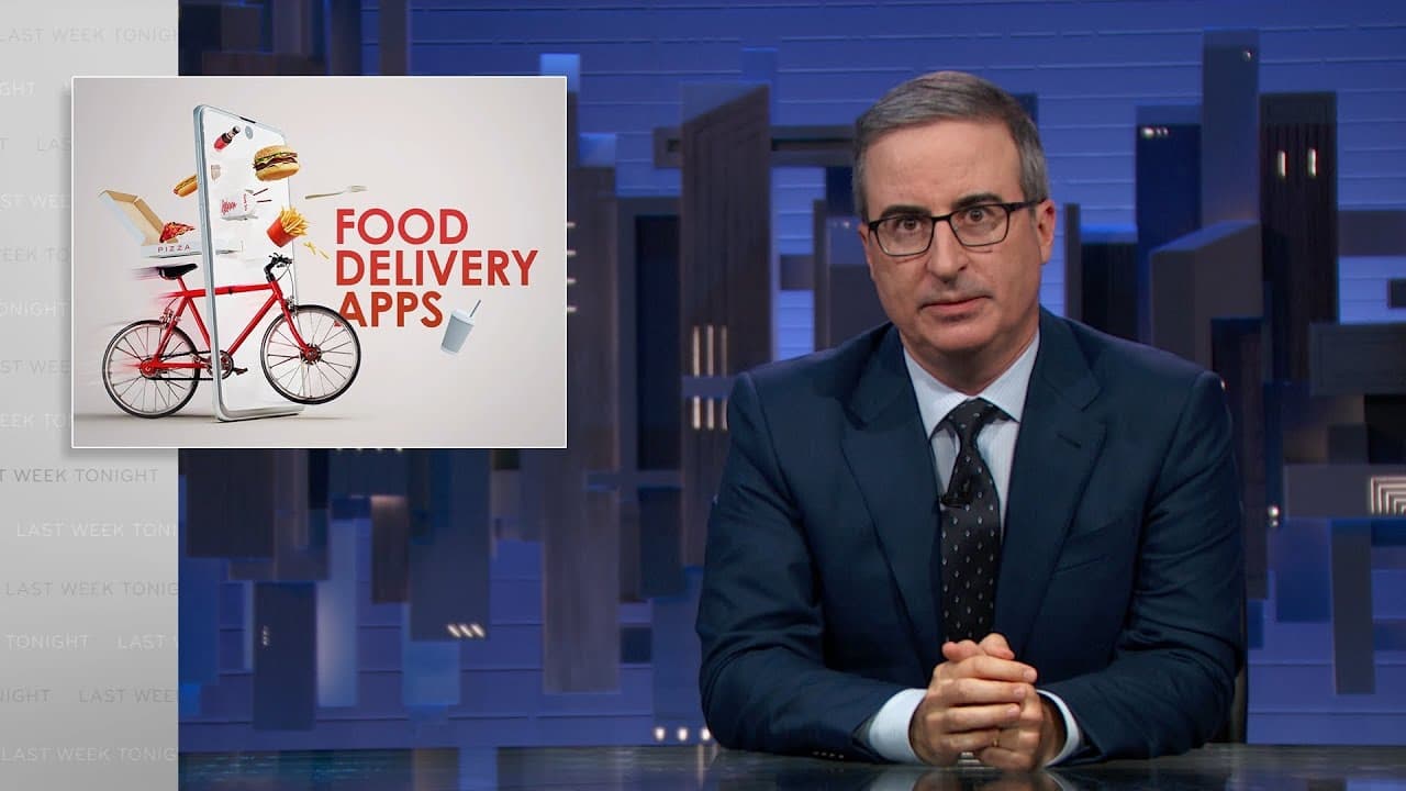 Food Delivery Apps: Last Week Tonight with John Oliver (HBO)