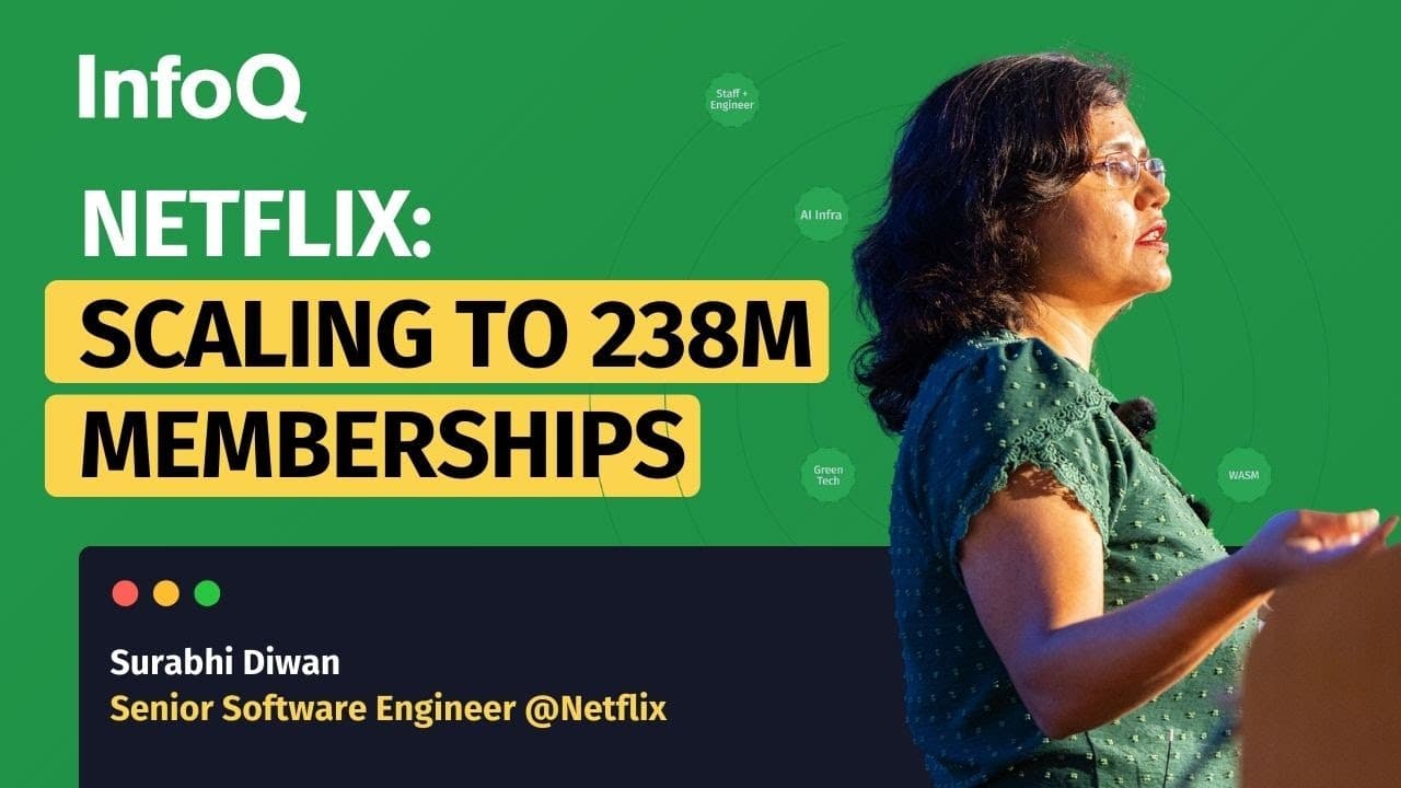 Managing 238M Memberships at Netflix