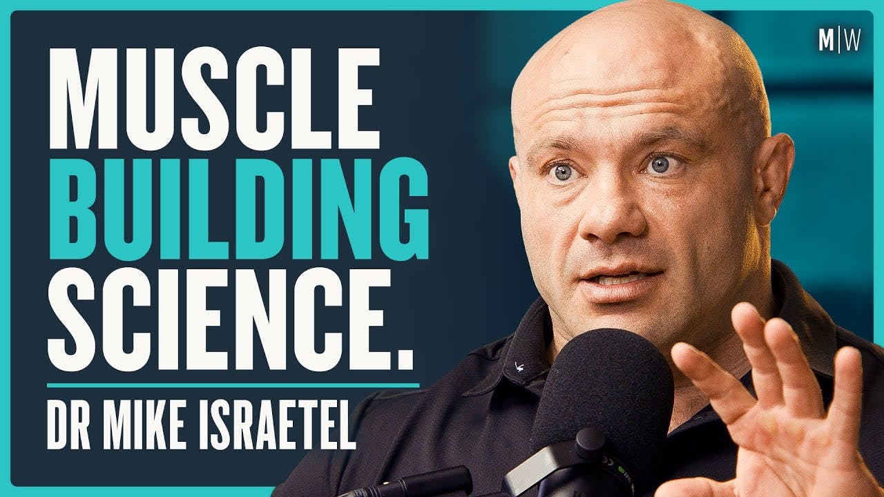 Exercise Scientist’s Masterclass On Building Muscle - Dr Mike Israetel (4K)
