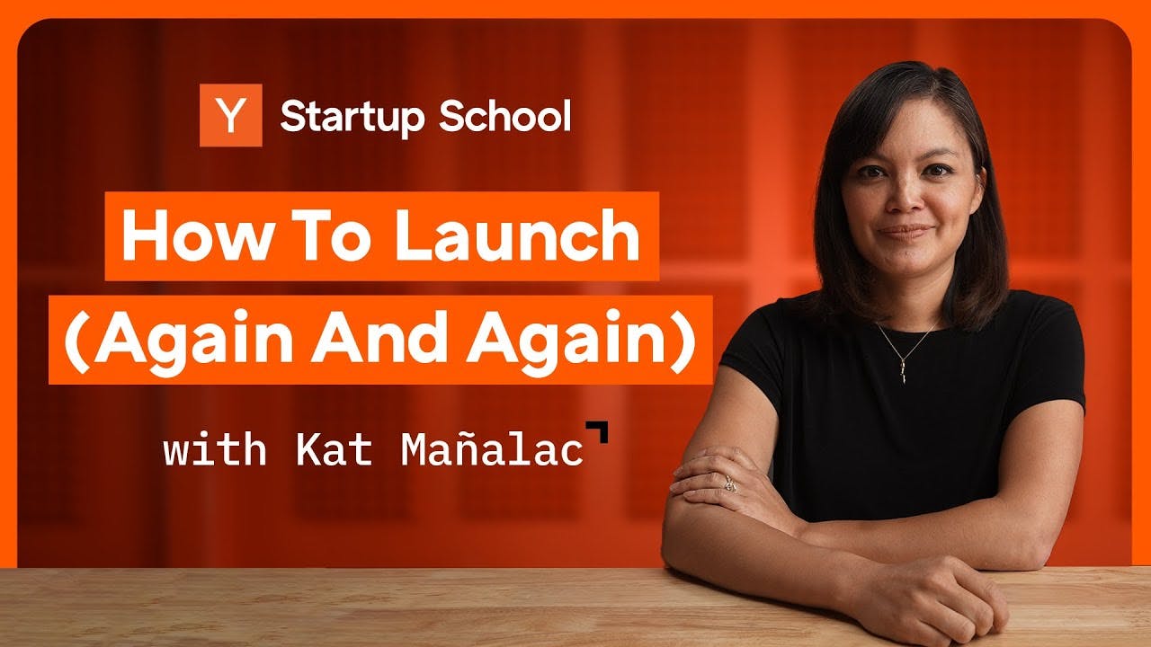 The Best Way To Launch Your Startup | Startup School