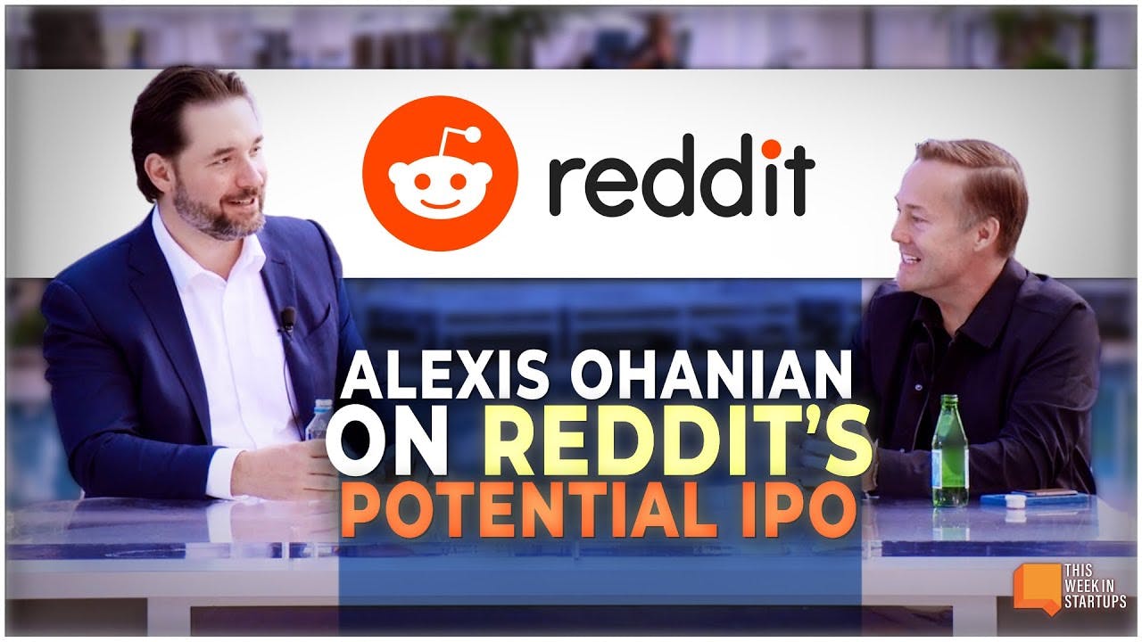 Alexis Ohanian on Reddit's potential IPO & more